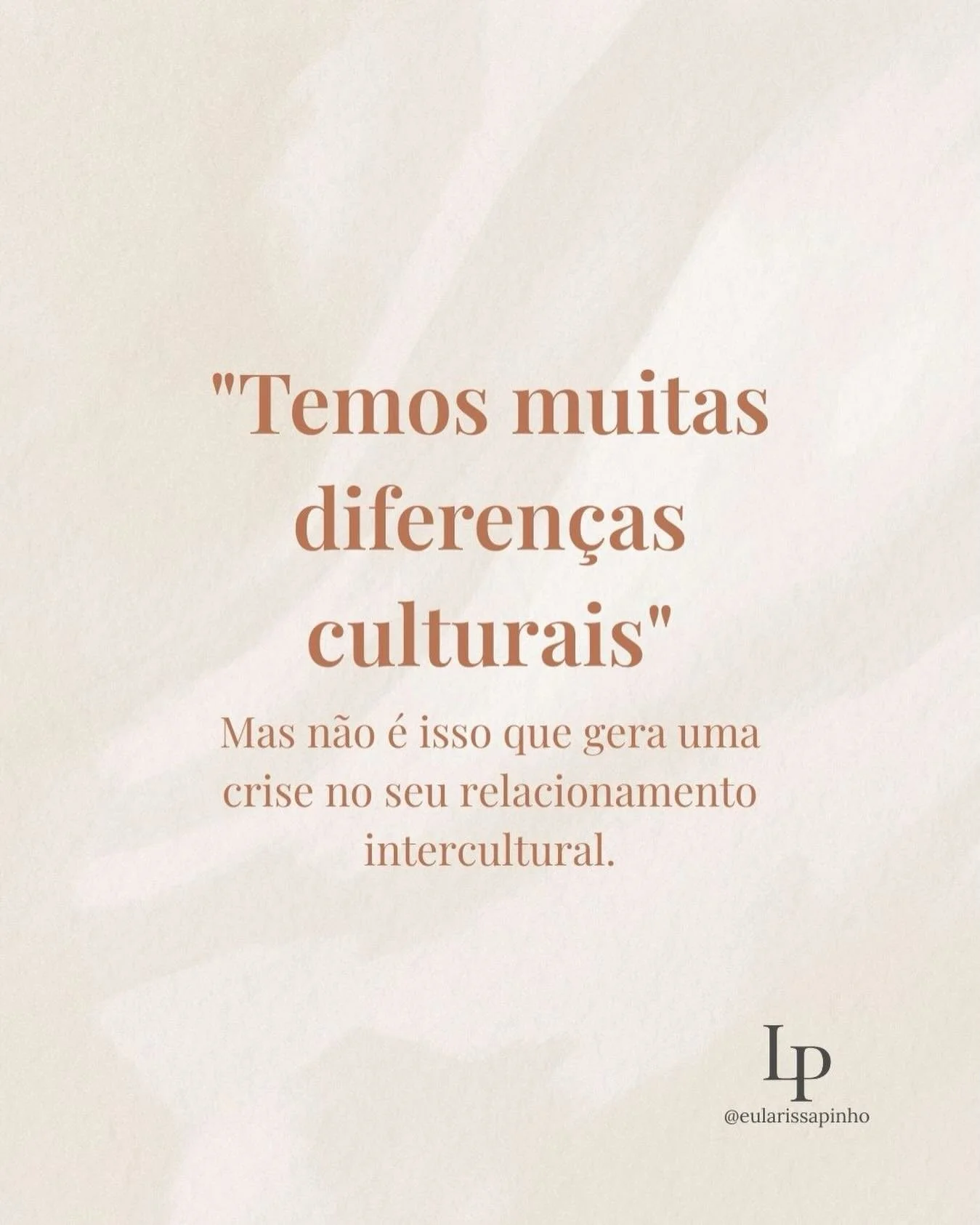 As vezes, o mais dif&iacute;cil n&atilde;o &eacute; perceber que voc&ecirc;s t&ecirc;m diferen&ccedil;as culturais, mas compreender que quando a curiosidade da descoberta acaba, o que voc&ecirc; deseja, o outro n&atilde;o tem para te oferecer.

E iss