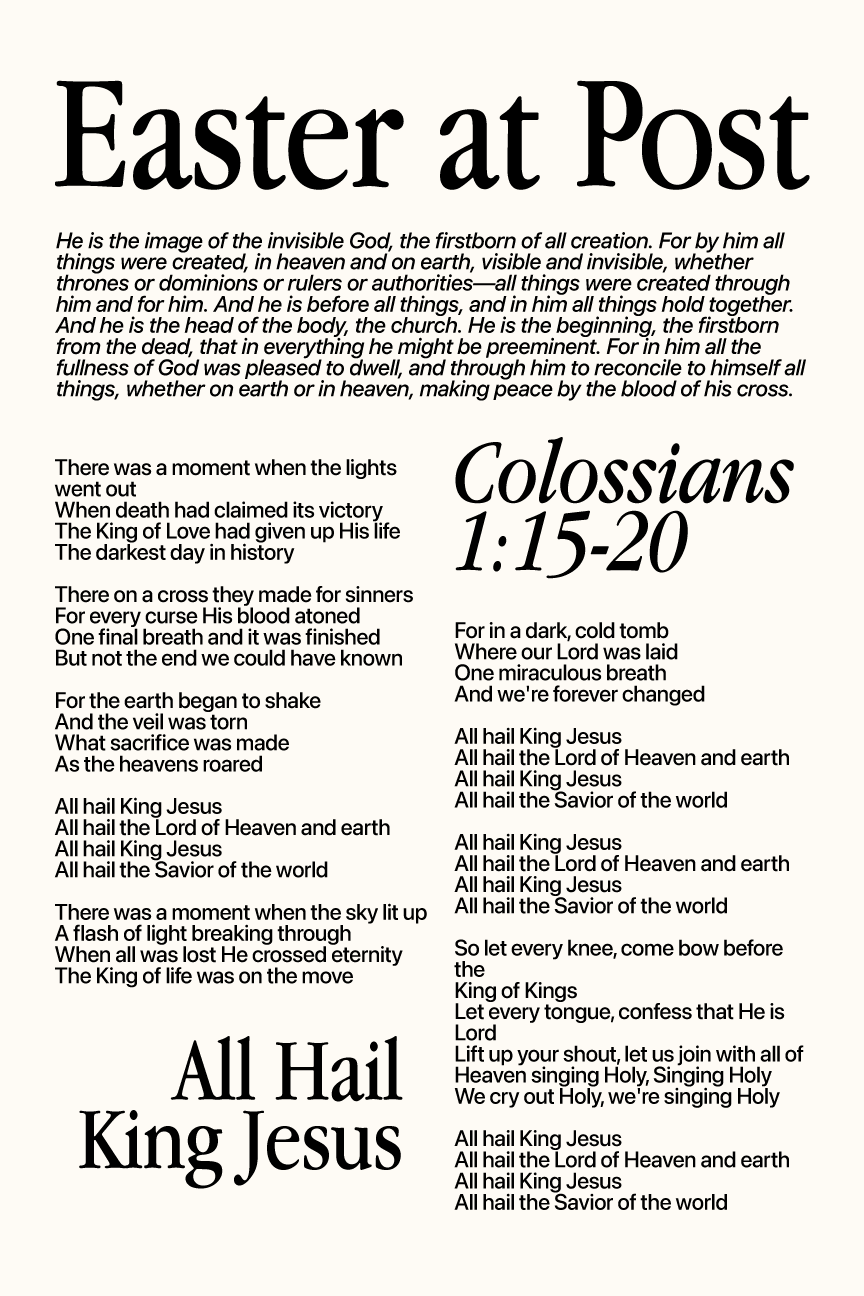 A religious Easter-themed poster with the title 'Easter at Post' and a prayer, poem, and hymn lyrics praising Jesus Christ, titled 'Colossians 1:15-20'.