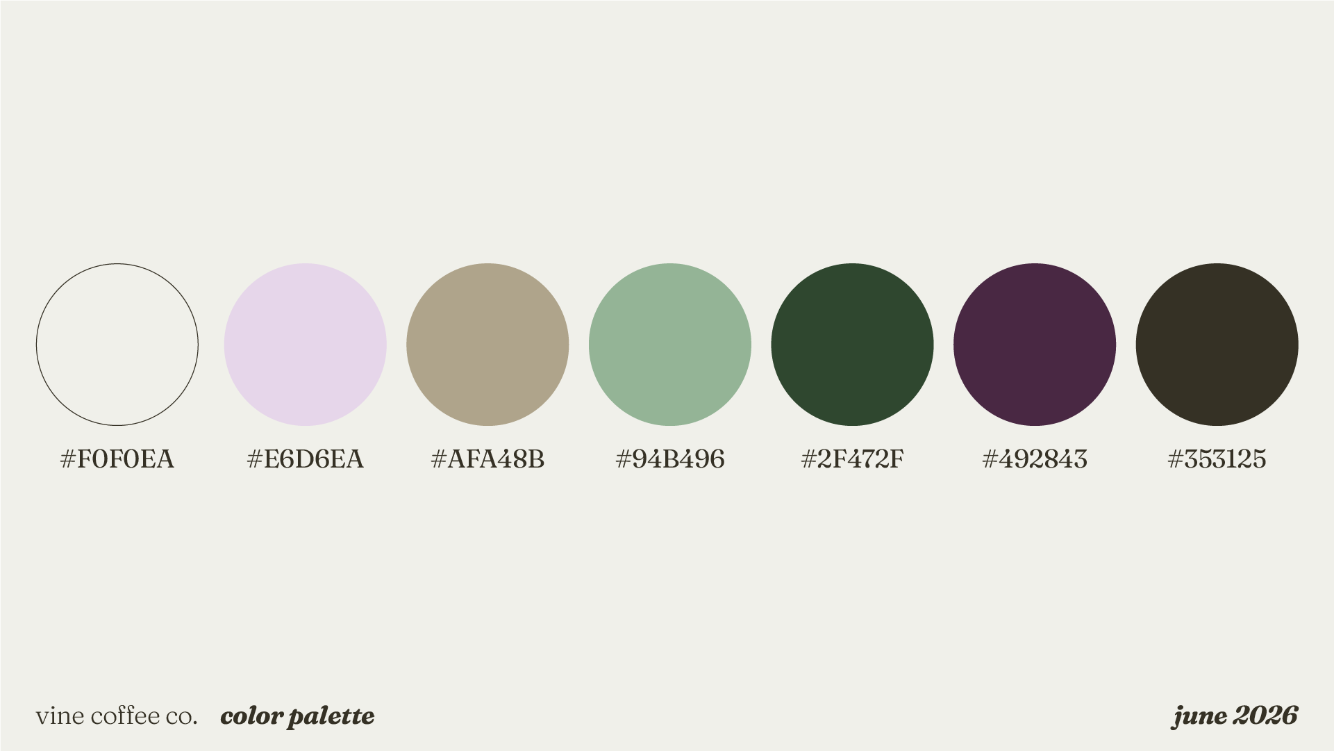 A color palette featuring seven pastel shades with hex codes and names: #FOFOEA, lavender with #E6D6EA, beige with #AFA48B, pale green with #94B496, dark green with #2F472F, deep purple with #492843, and dark gray with #353125. The palette is designe