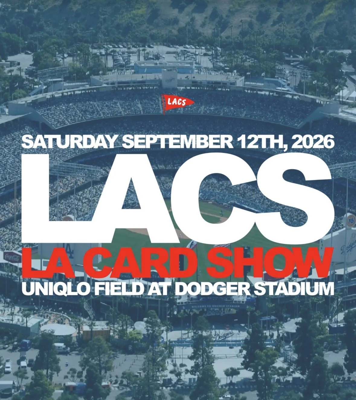 LA CARD SHOW AT DODGER STADIUM