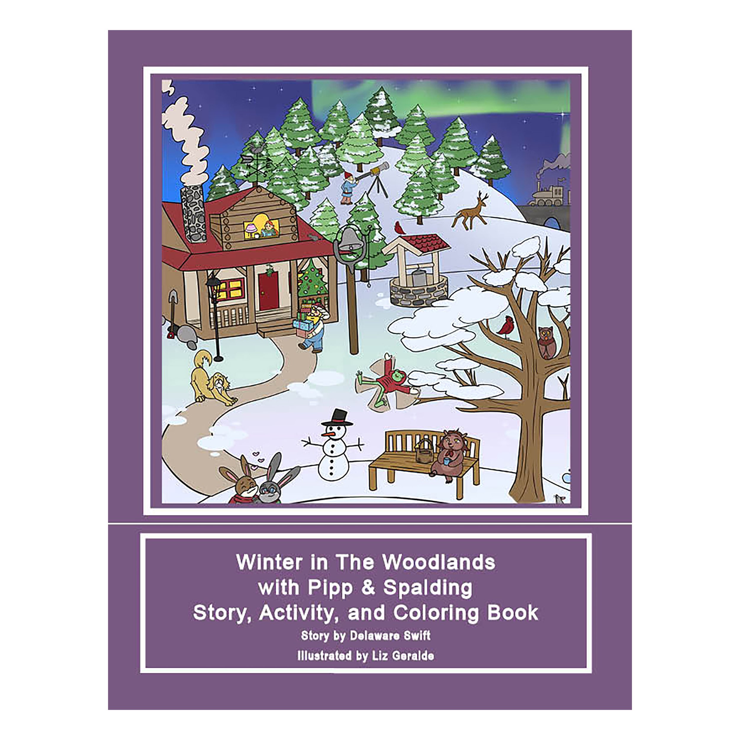 Winter in the Woodlands with Pipp and Spalding Story, Activity, and Coloring Book
