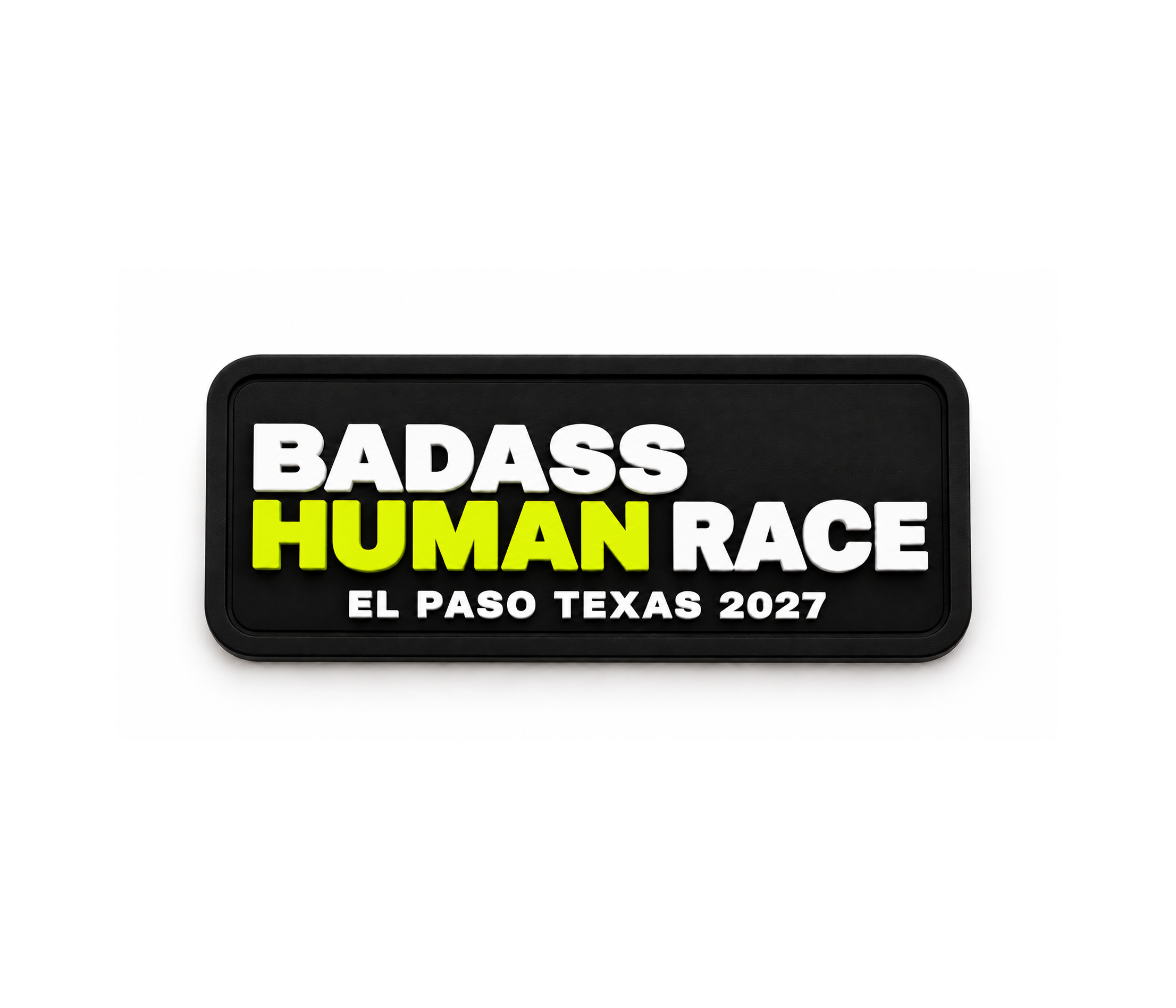 Badass Human Race Patch - El Paso