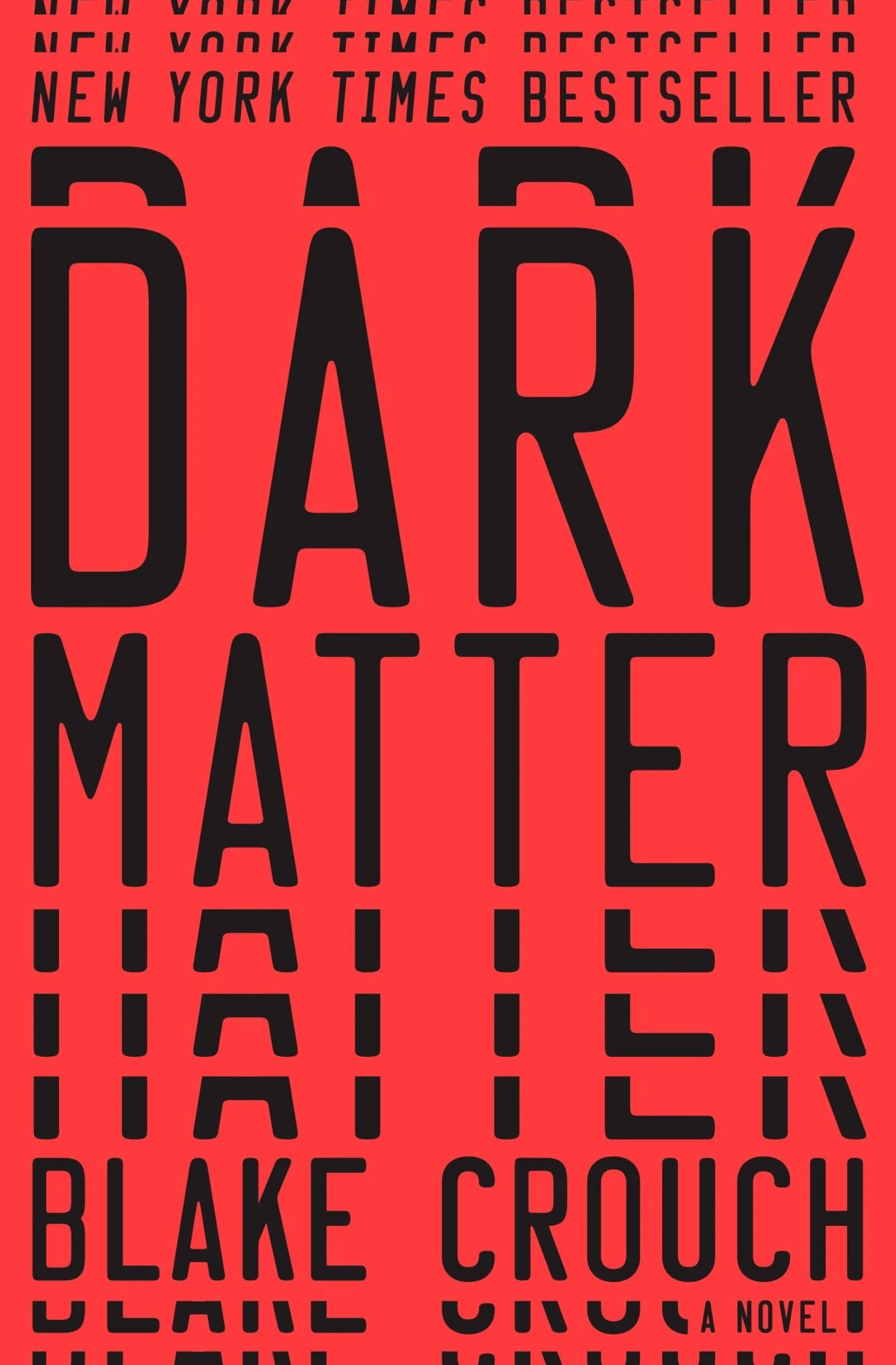 Crouch, Blake - Dark Matter