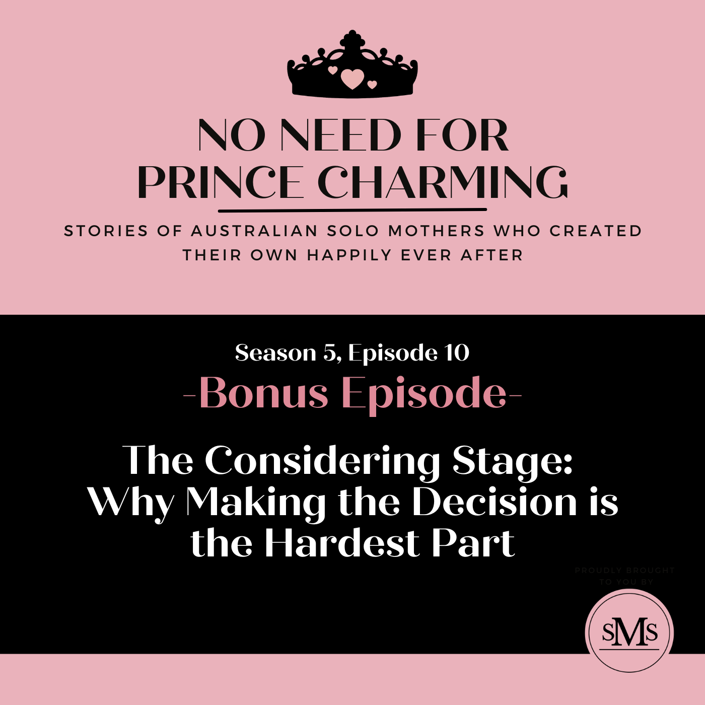 S5:E10 - Why Making the Decision is the Hardest Part — with Carrie Meckler