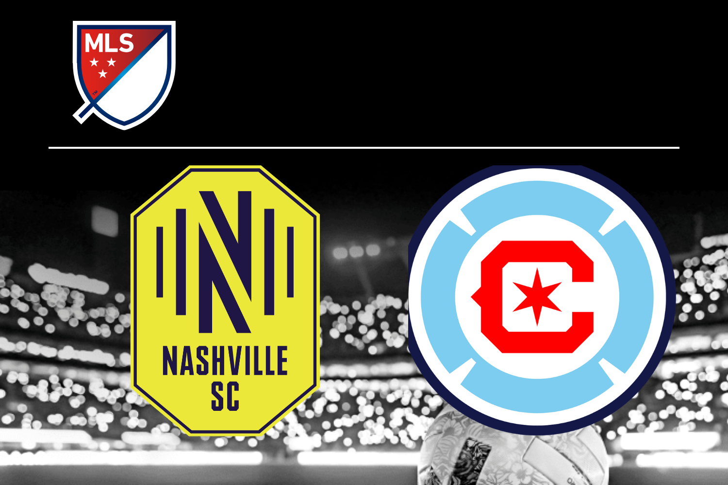 Nashville SC vs Chicago Fire