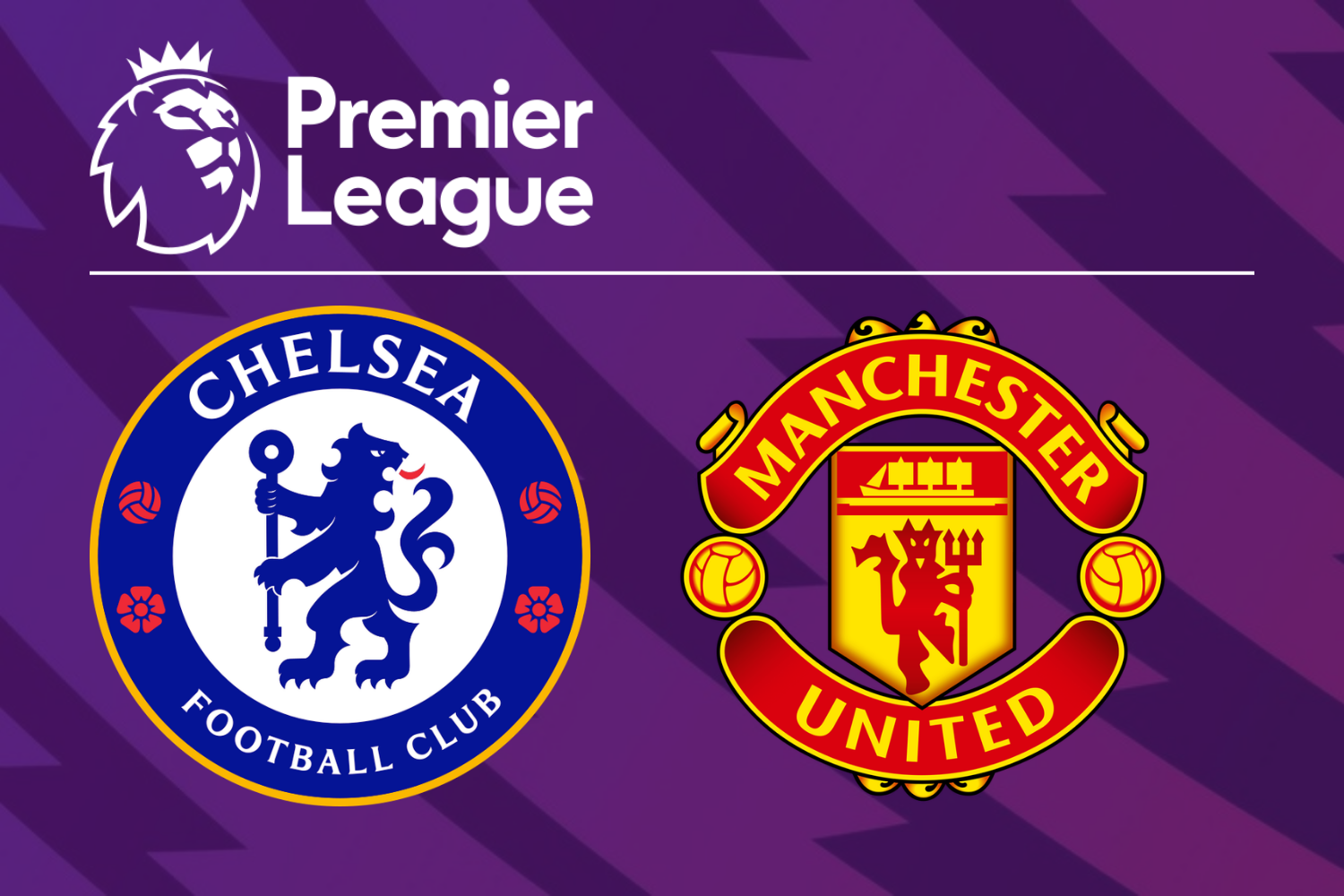 Chelsea vs Manchester United