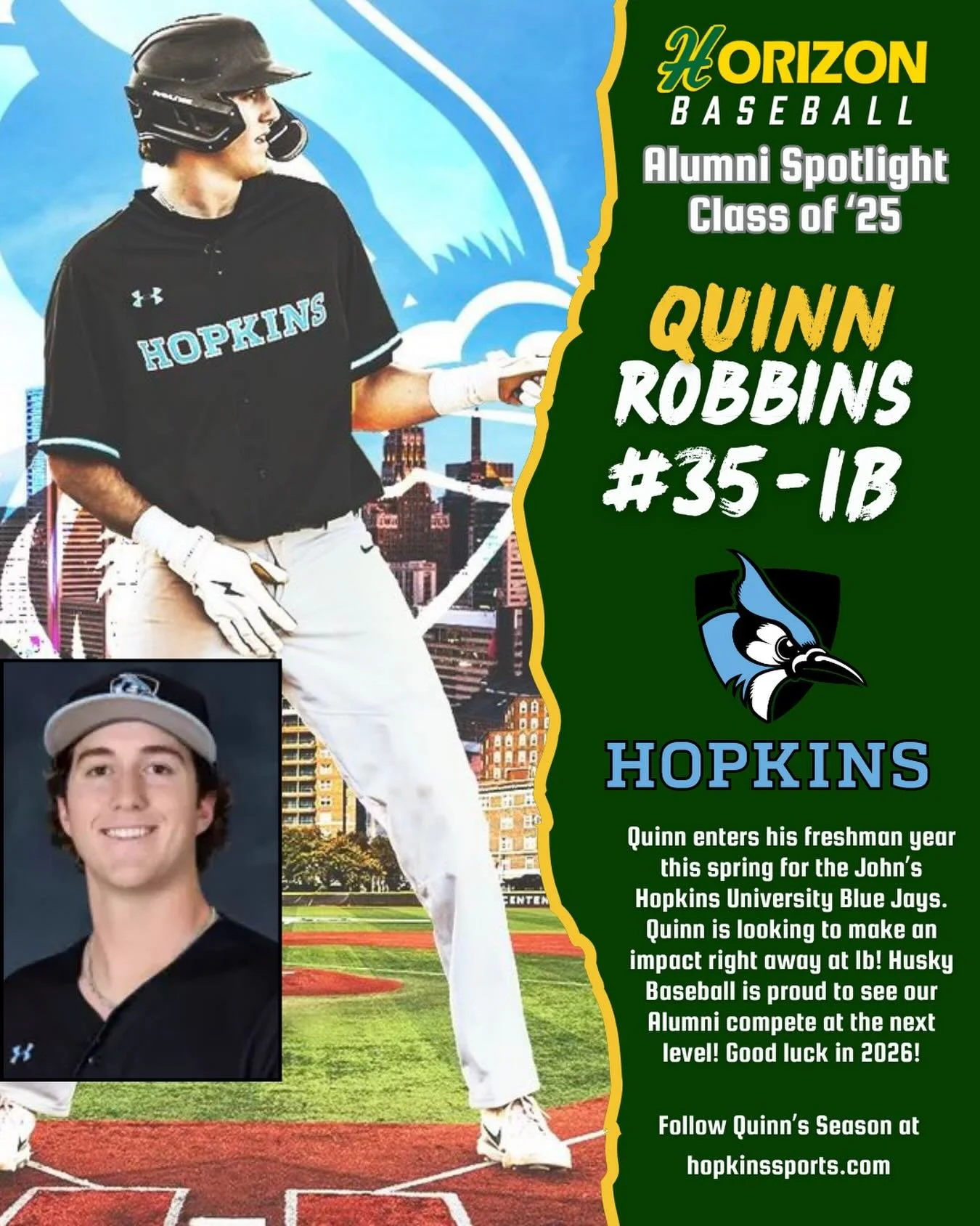 Happy Saturday! Our spotlight of @husky_baseball_ Alums on their College Baseball Journey continues! Today we take a look at former Husky  @quinn.robbins43 (c/o &lsquo;25)! Quinn is entering his freshman year at Johns Hopkins University! Quinns seaso