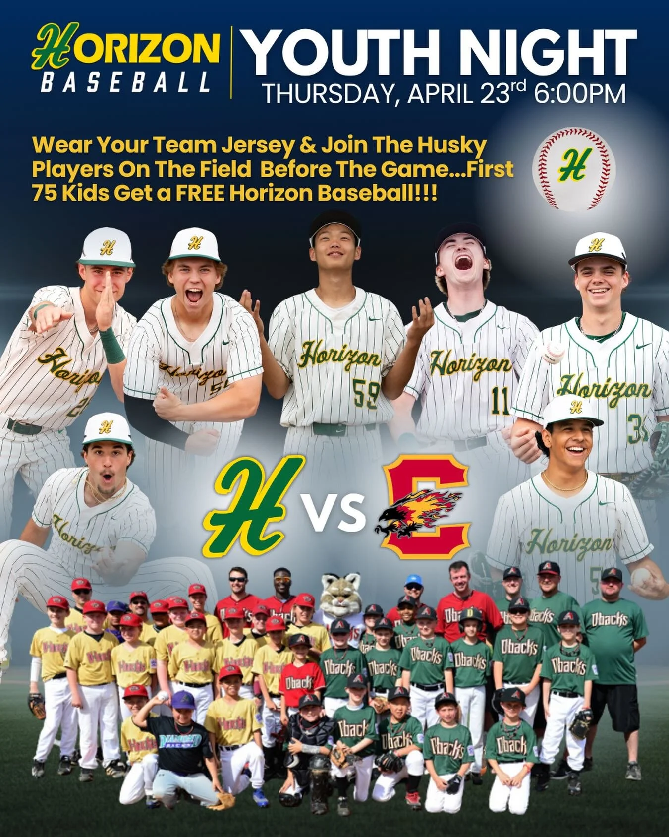 Calling all Youth Athletes! Join Horizon Baseball on Thursday, April 23 for our annual youth night! Horizon will take on chaparral at 6 PM. Please get there early to join the Horizon Baseball players on the field to mingle and be a part of a great ev