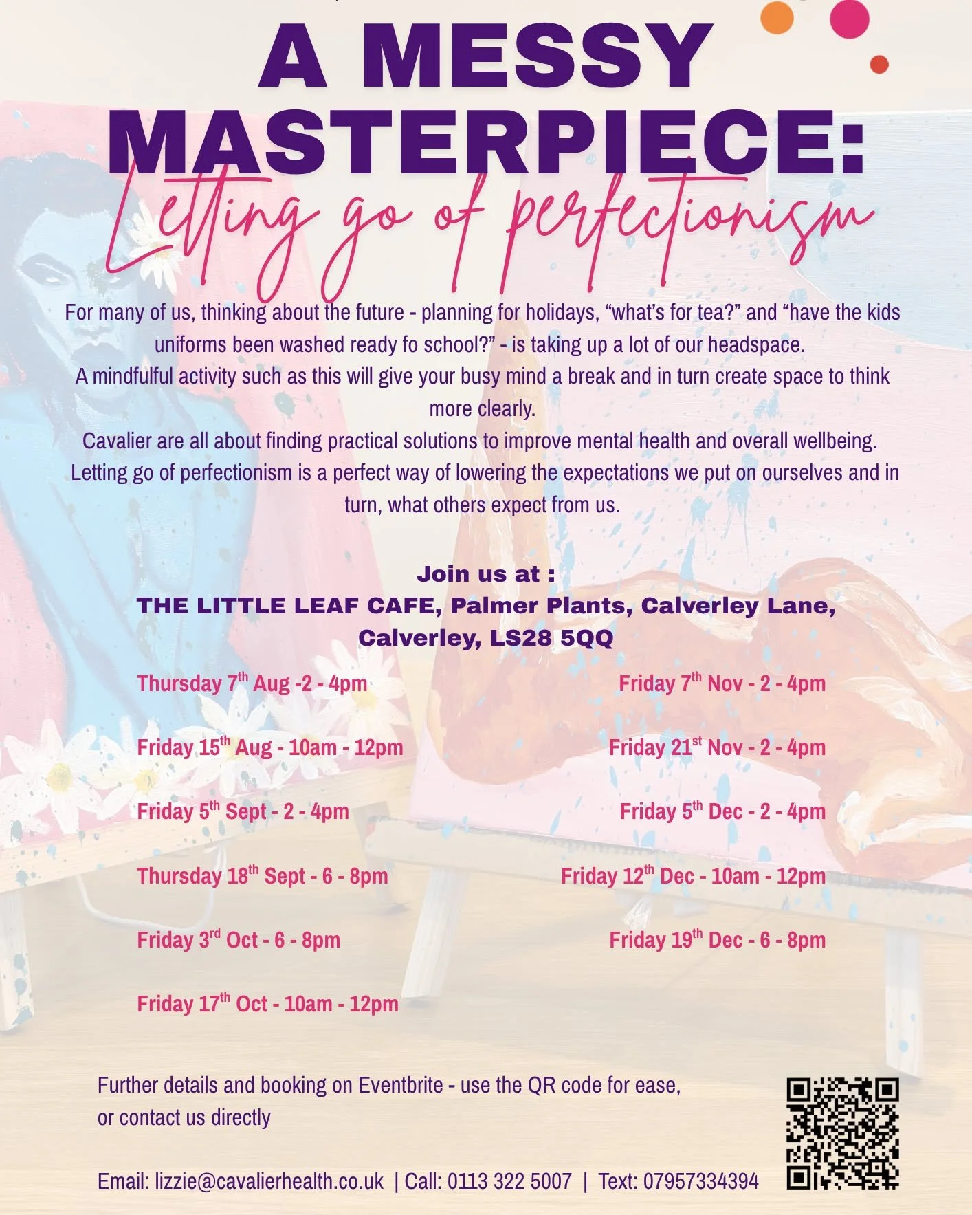 We are all about promoting positive changes to improve mental health and overall wellbeing. This is why we are hosting an art class - A Messy Masterpiece: Letting go of perfectionism.

#artclass #arttherapylife #events #mentalhealthsupport #mentalhea