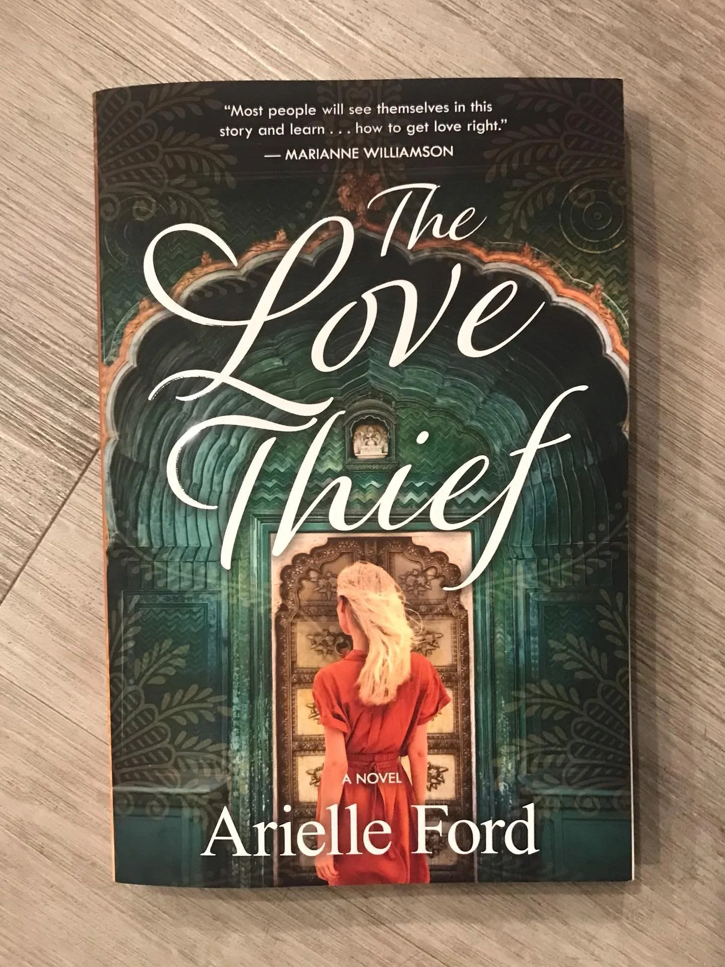 Looking for a great summer read? Today is release day for @arielleford_author &lsquo;s The Love Thief, a page-turning spiritual romance/thriller that takes you on a journey to the magical lands of India, where main character Holly travels to heal fro