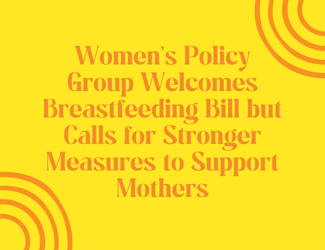 WRDA led Women’s Policy Group Welcomes Breastfeeding Bill but Calls for Stronger Measures to Support Mothers