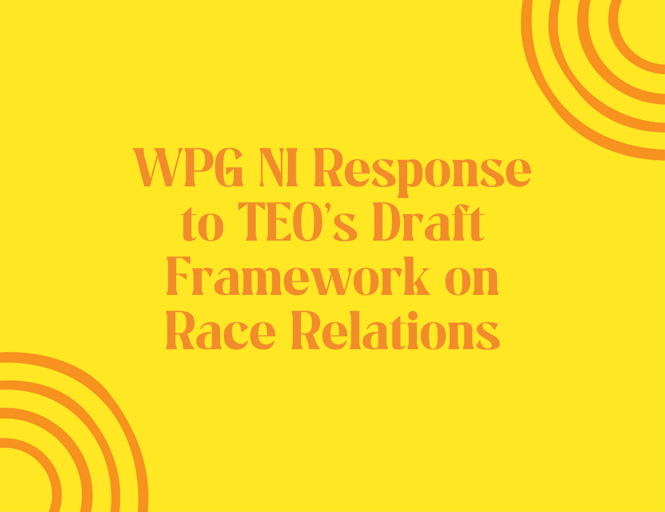 Women’s Policy Group calls for overhaul of Race Relations Framework, urging shift to “racial equality” strategy