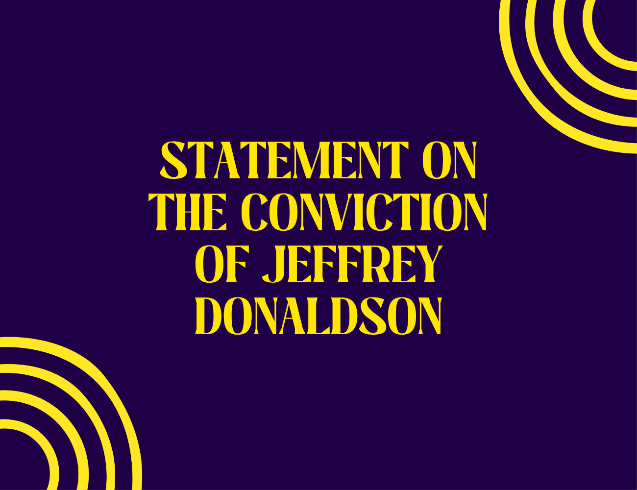 STATEMENT ON THE CONVICTION OF JEFFREY DONALDSON