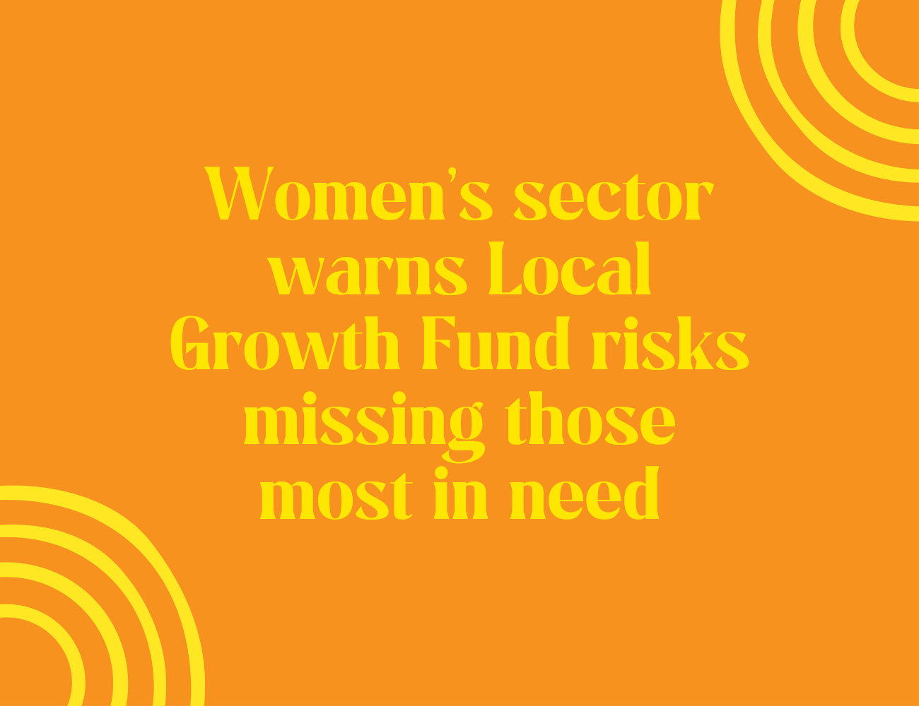 Women’s sector warns Local Growth Fund risks missing those most in need