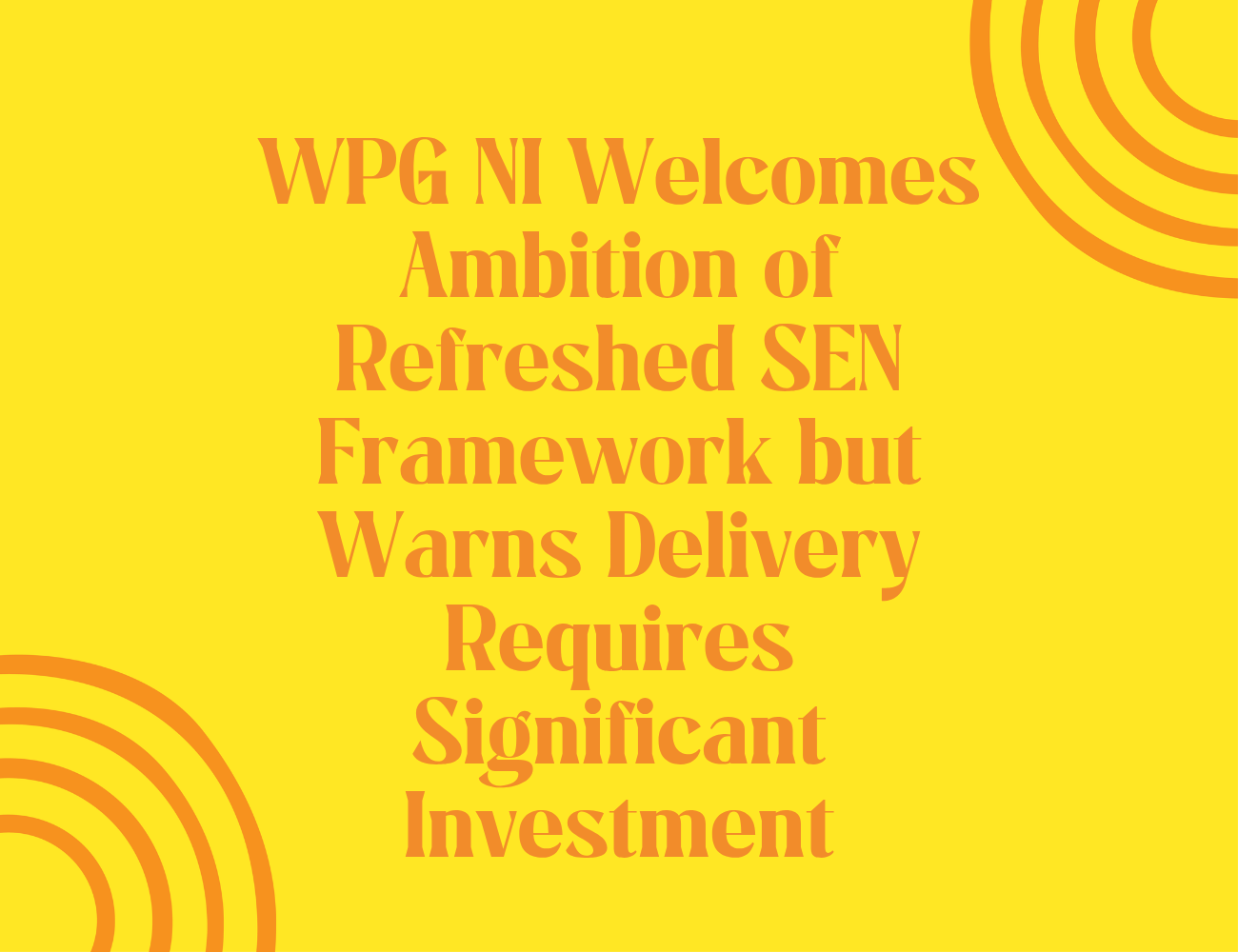 Women's Policy Group Welcomes Ambition of Refreshed SEN Framework but Warns Delivery Requires Significant Investment