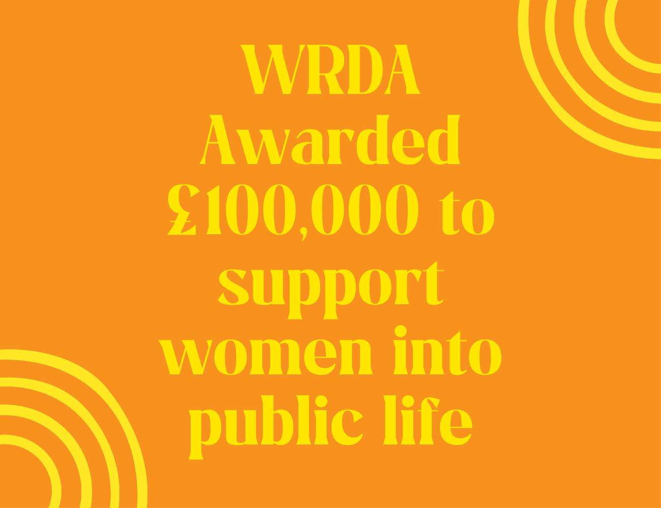 WRDA Awarded £100,000 to support women into public life