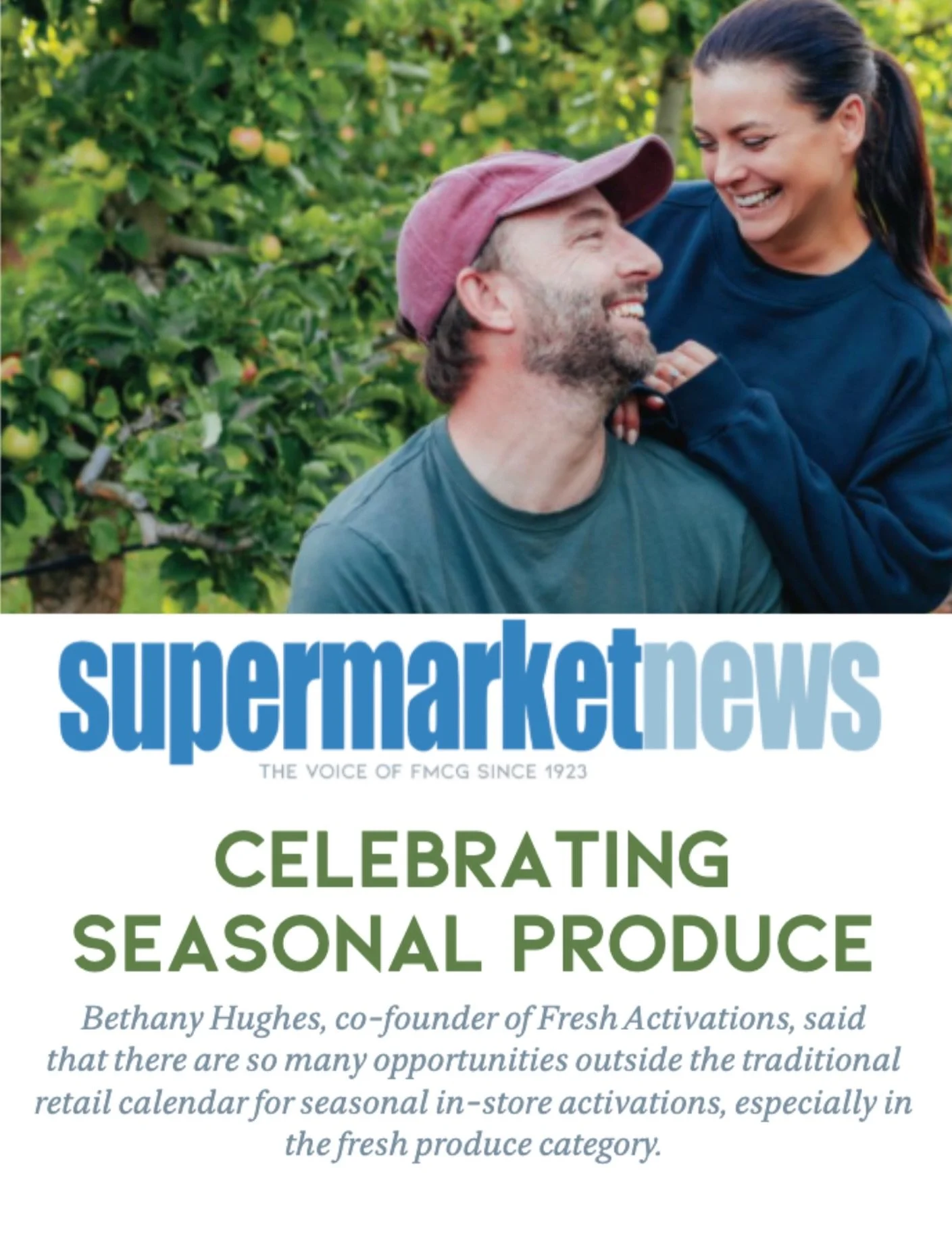 A little feature about us in the August issue of Supermarket News!

We shared our thoughts on seasonal activations and why there are so many opportunities in fresh produce beyond the traditional retail calendar.

From back to school and sporting even