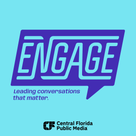Central Florida Public Media Engage logo in purple on turquoise background with the tagline leading conversations that matter