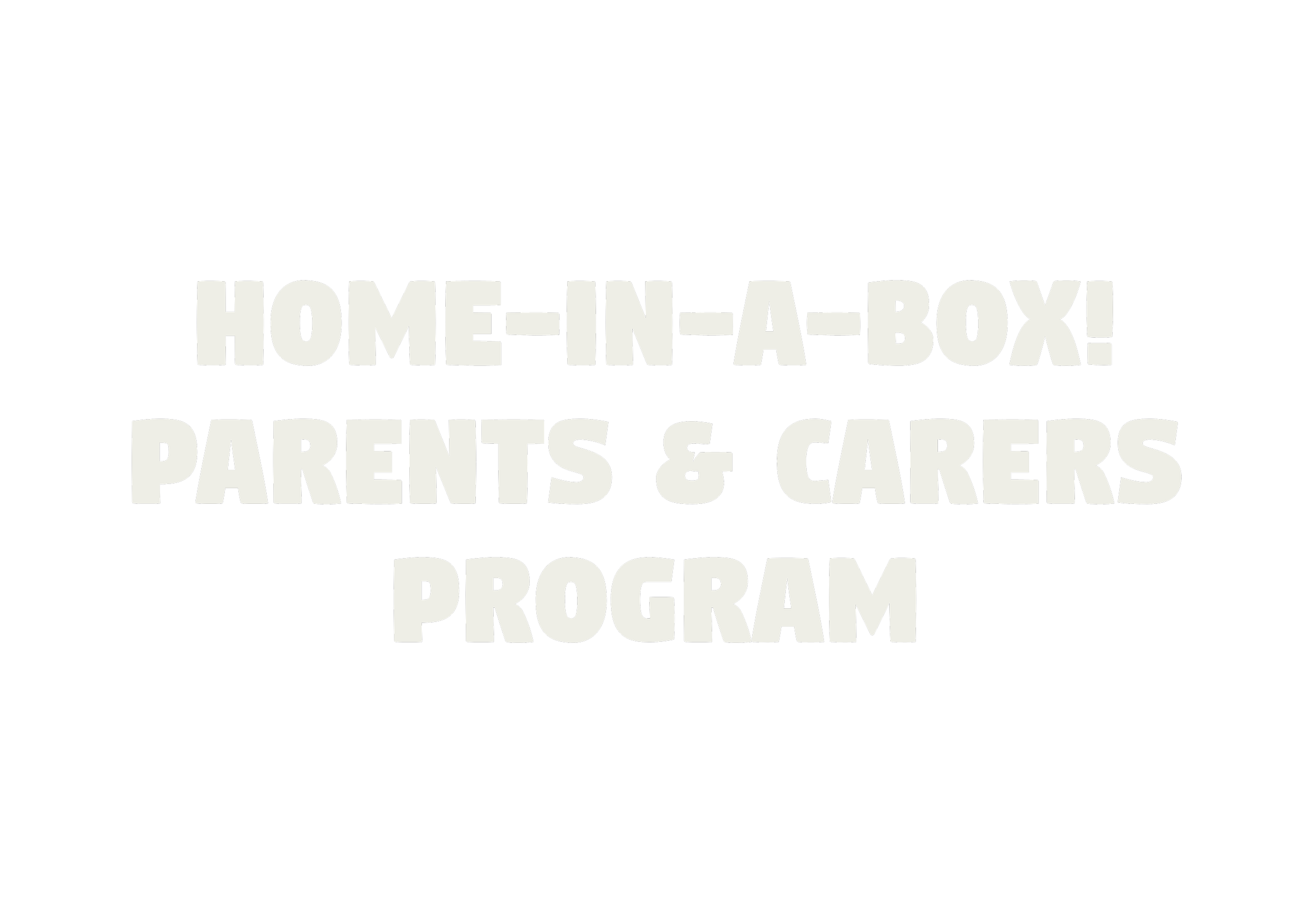 Growth Mindset Home-in-a-Box! Parents & Carers Program