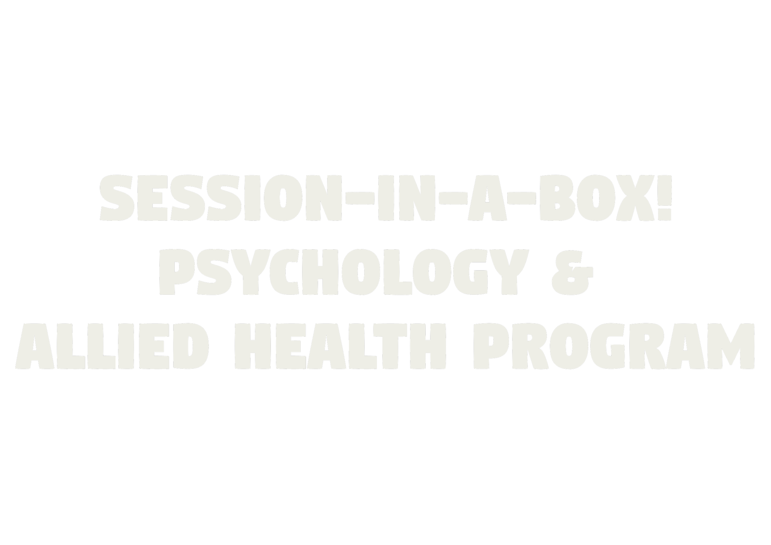 Text on a black background promoting a health program that combines sessions in a box, psychology, and allied health.