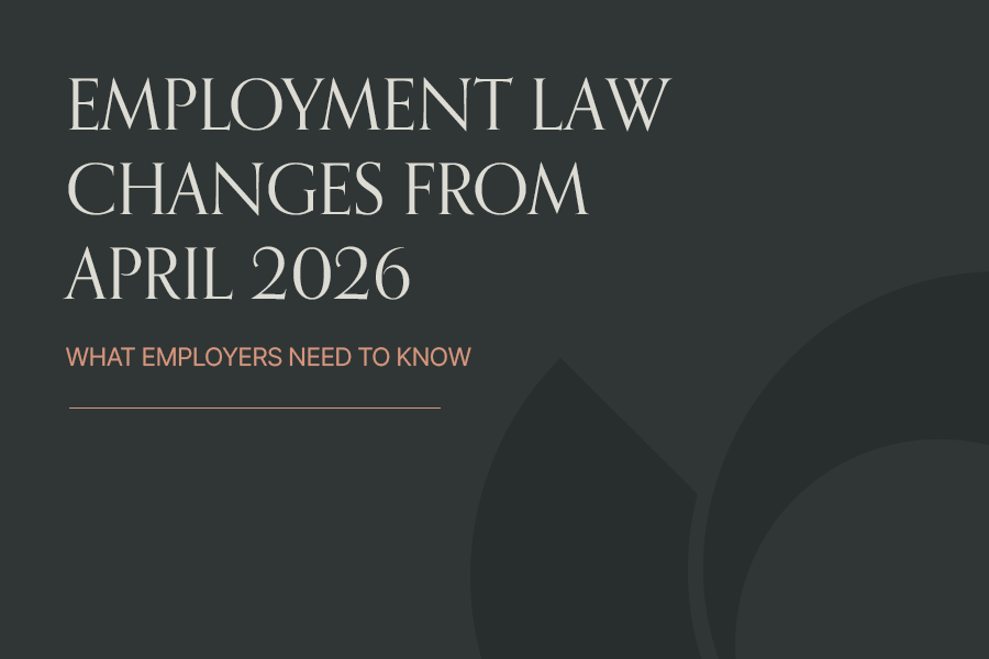 Employment Law Changes from April 2026: What Employers Need to Know