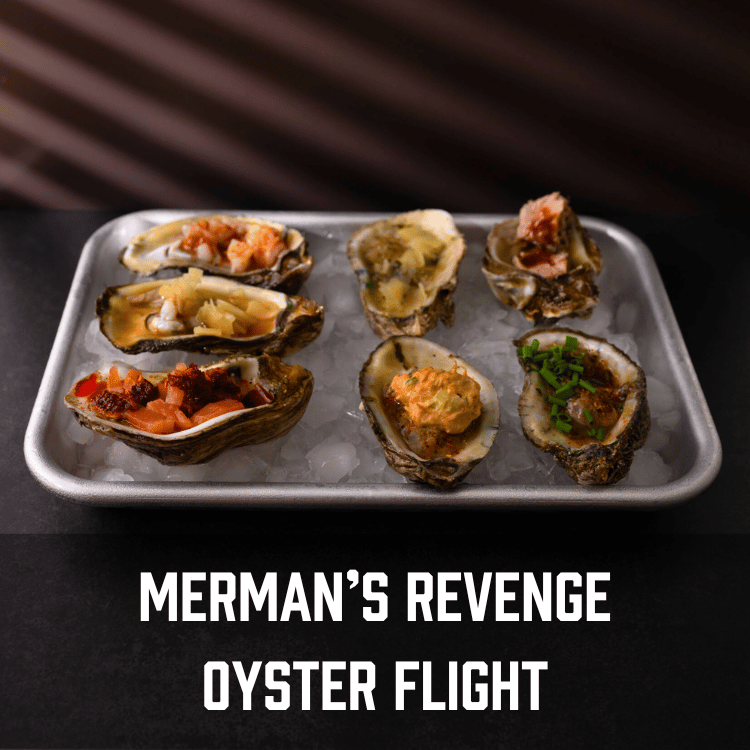 Merman’s Revenge Oyster Flight