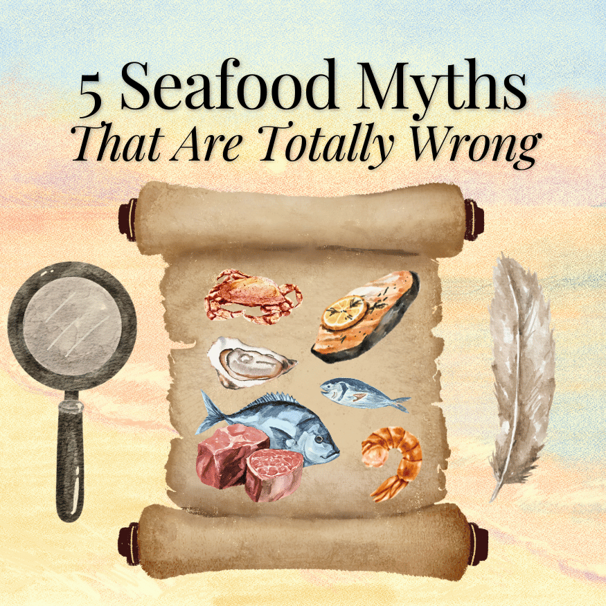 5 Seafood Myths That Are Totally Wrong (And What to Do Instead)