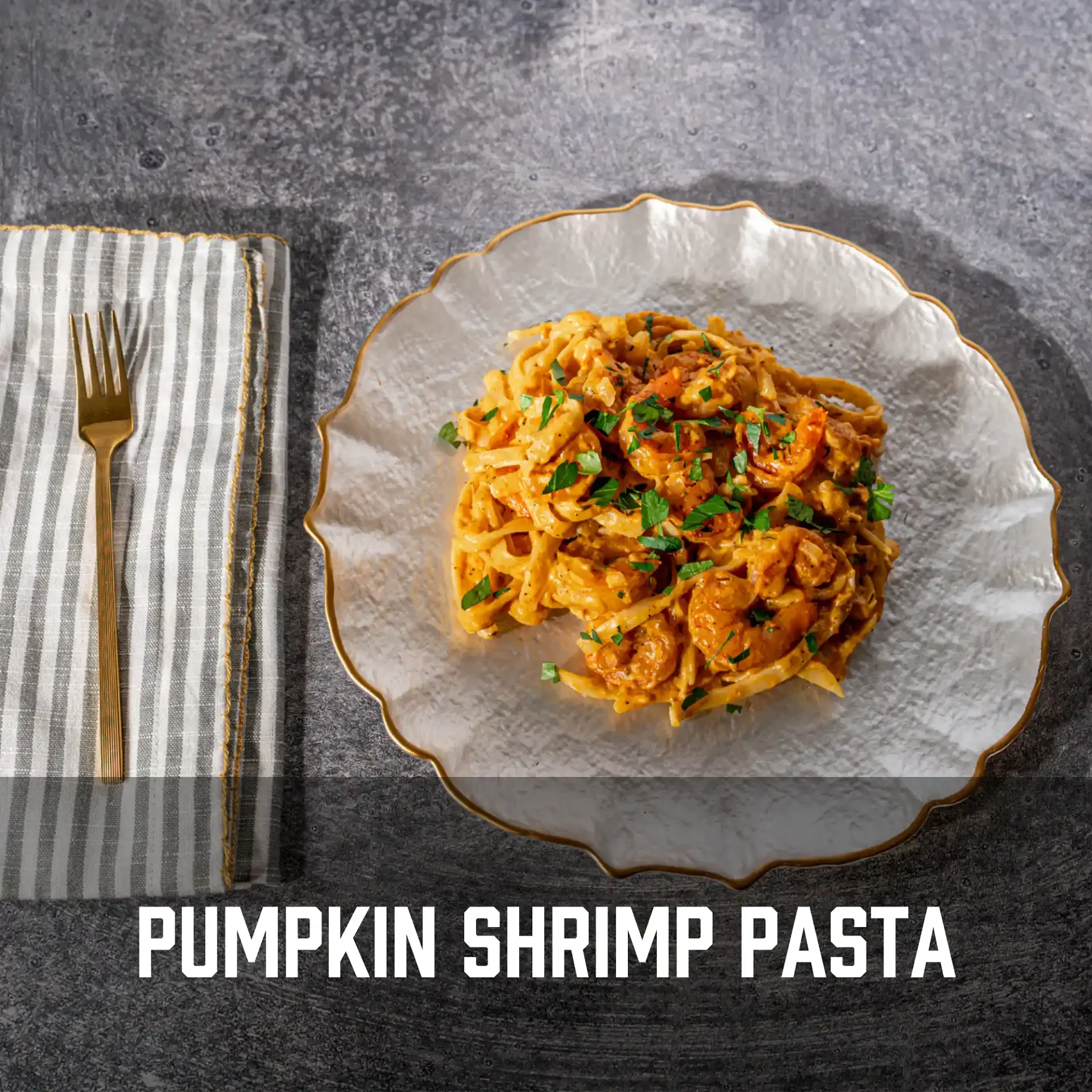 Pumpkin Shrimp Pasta