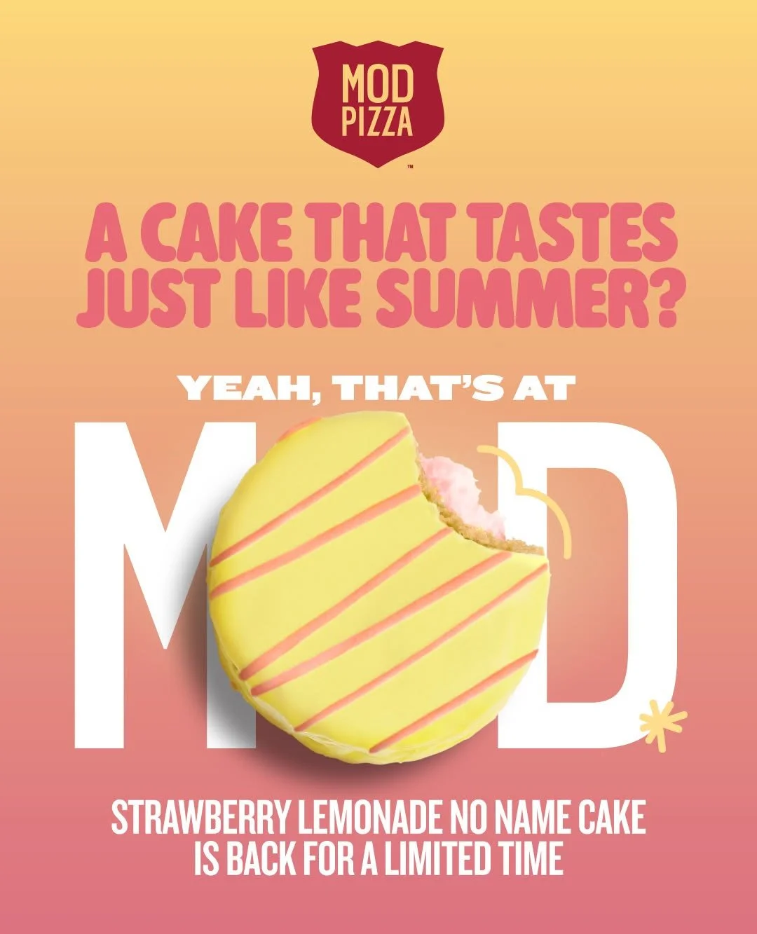 Everyone&rsquo;s favorite Strawberry Lemonade No Name Cake is back at @modpizza for a limited time. Grab it before it&rsquo;s gone! 🍓🍋

#modpizza #nonamecake #strawberrylemonade