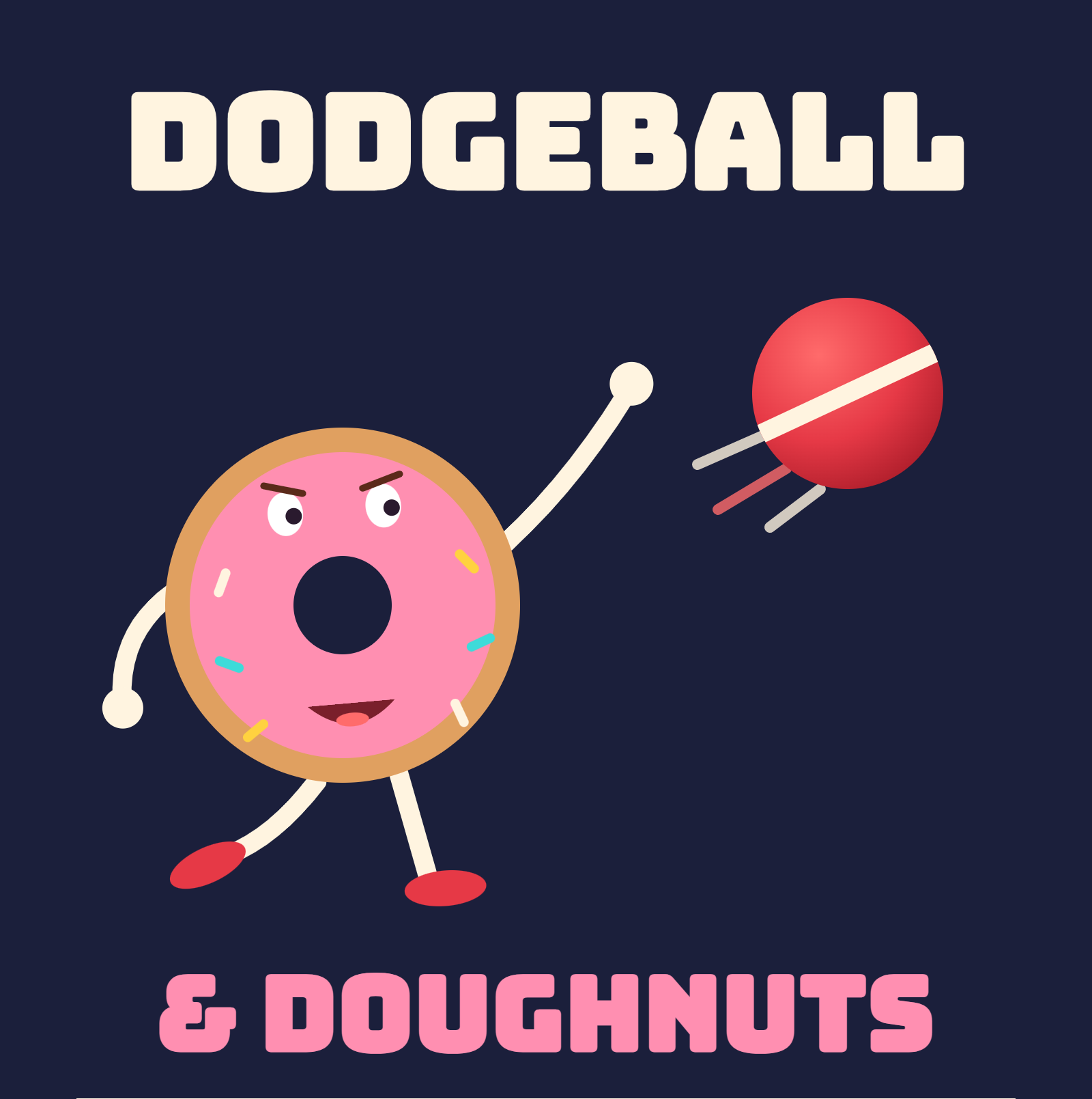 Dodgeball and Doughnuts