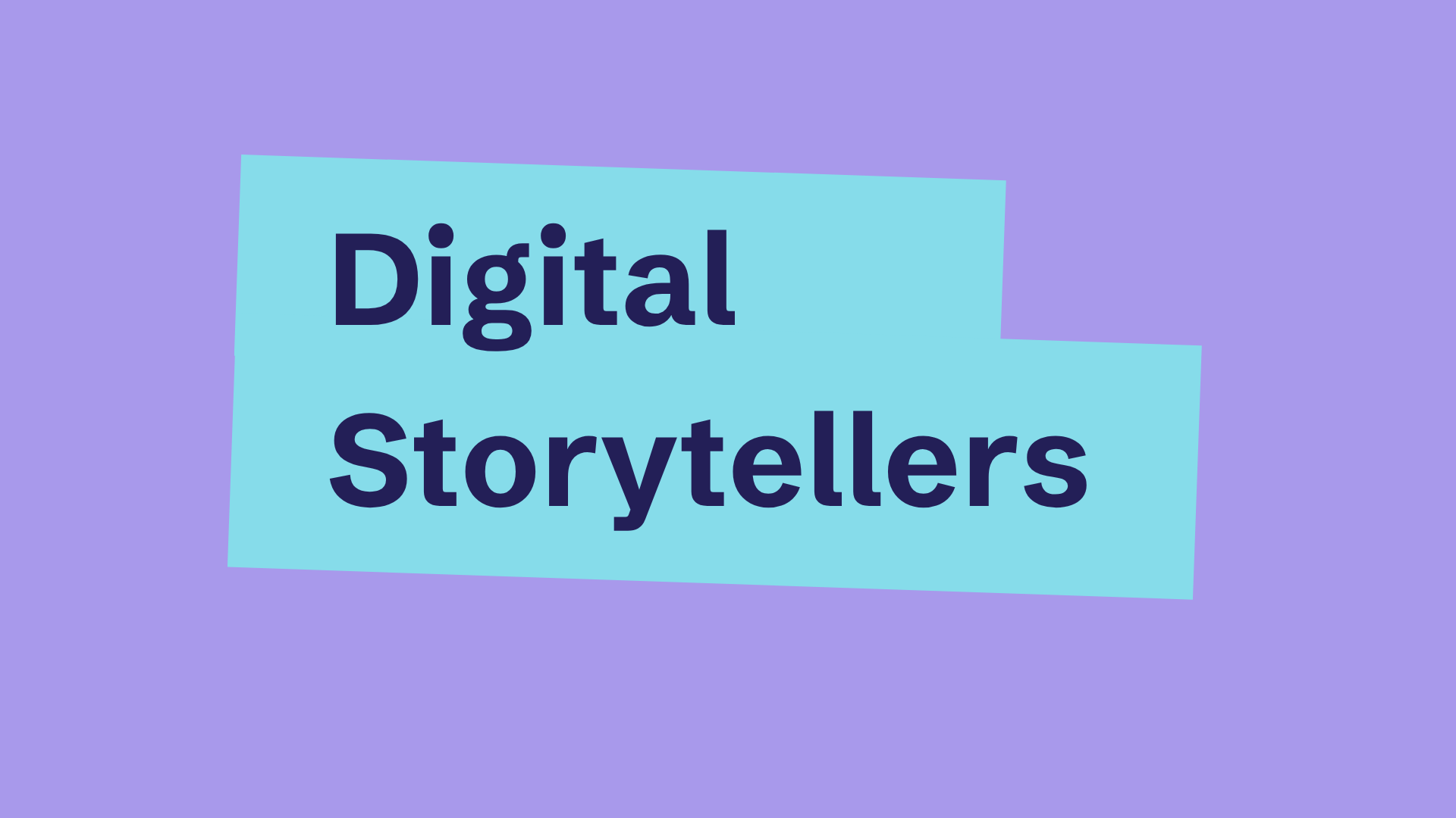 Helpful resources for Digital Storytellers, including guidance and advice