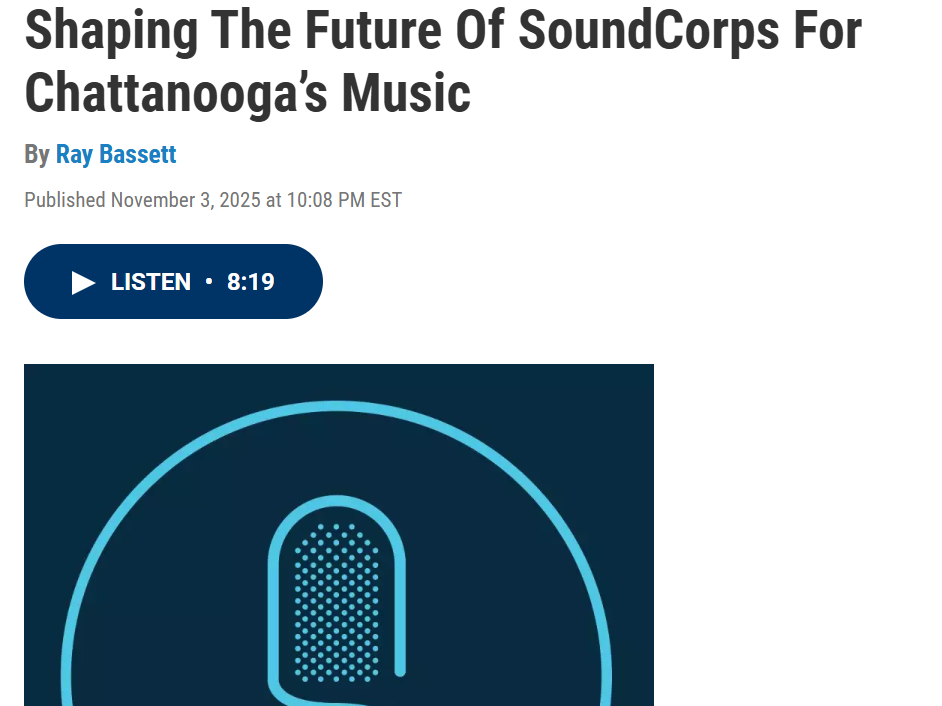 Shaping the Future of SoundCorps for Chattanooga’s Music