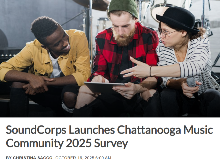 SoundCorps Launches Chattanooga Music Community 2025 Survey