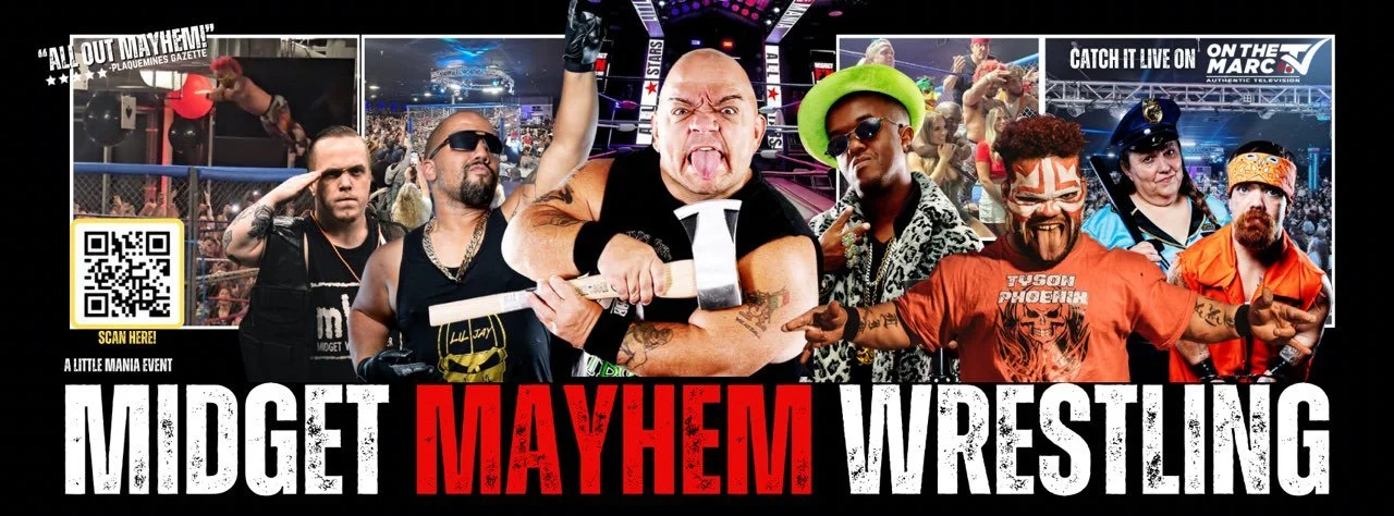 Midget Mayhem Wrestling & Brawling Show
