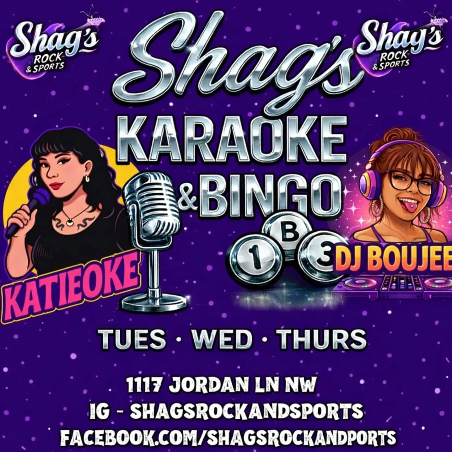 Event poster for Shag's Rock & Sports featuring karaoke, bingo, and DJ Boujee on Tuesdays, Wednesdays, and Thursdays at 1117 Jordan LN NW. Includes illustrations of two women, one singing and one DJing, with event details and social media handles.