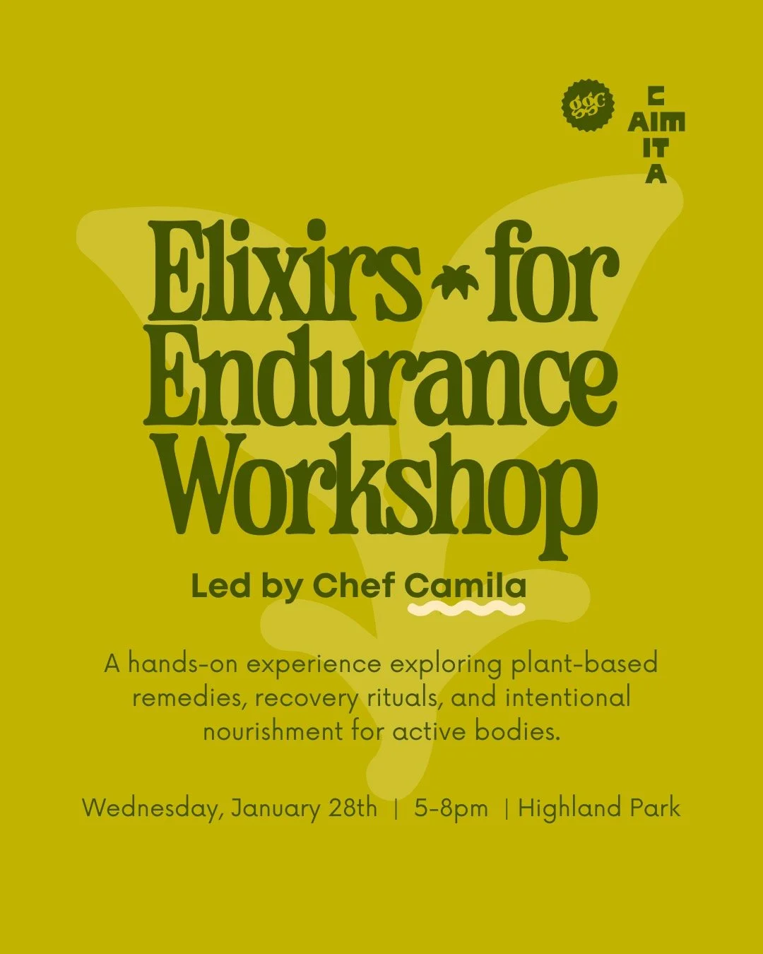 ELIXIRS FOR ENDURANCE WORKSHOP EVENT FLYER GIRLGANGCRAZY CAMILA CREATES CAIMITA STUDIOS