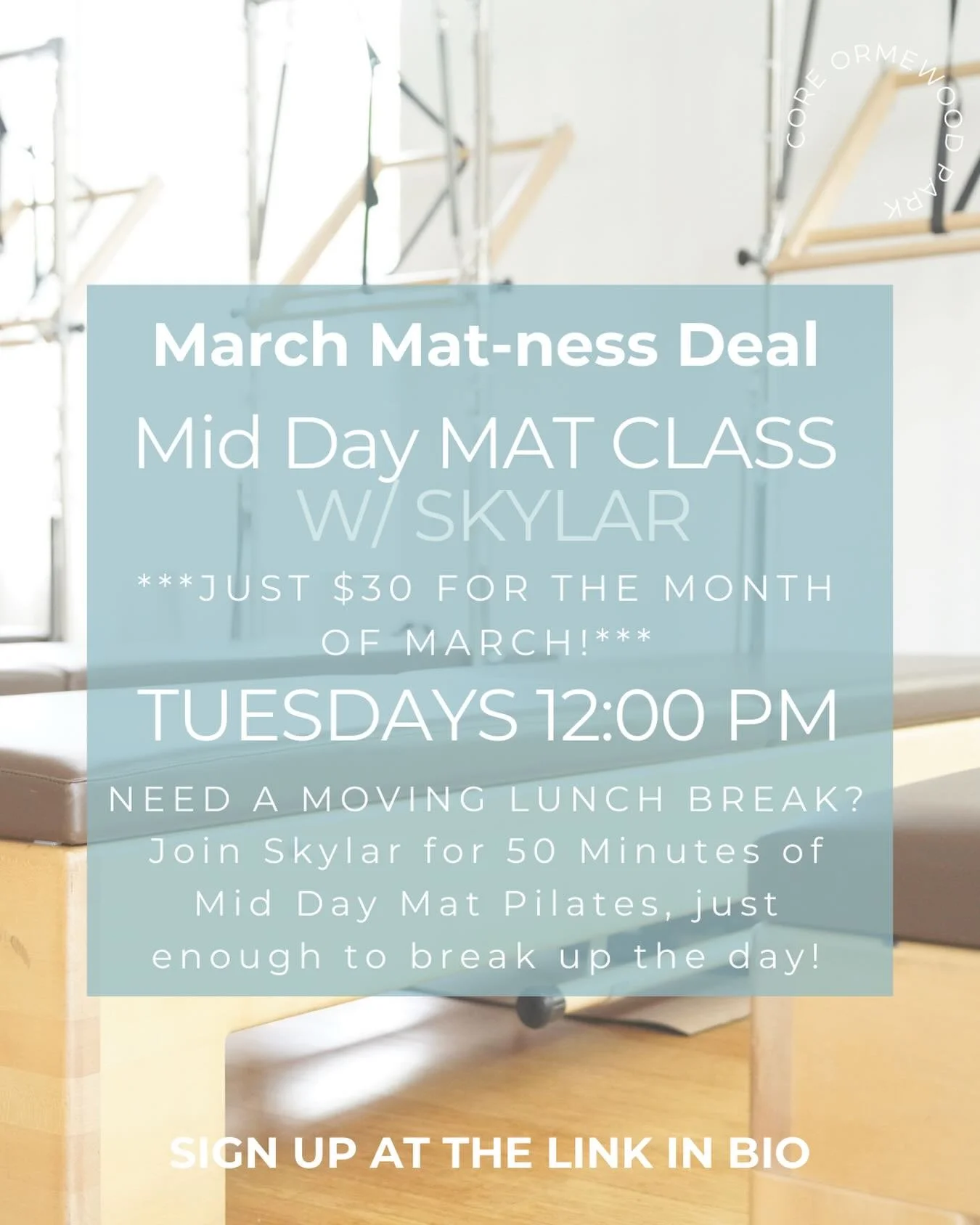 Mid-day reset, meet your mat.

Skylar&rsquo;s Mid-Day Mat Pilates class at CORE Ormewood Park is a chance to step away from the noise, reconnect to your center, and build real strength from the foundation up.

All month long, we&rsquo;re celebrating 