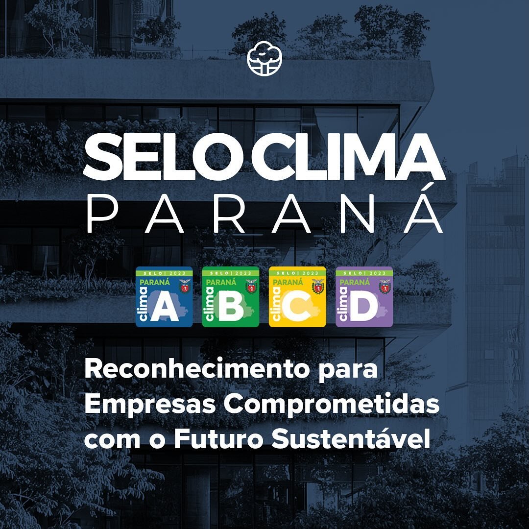 O Selo Clima Paran&aacute; &eacute; uma iniciativa pioneira que reconhece empresas e institui&ccedil;&otilde;es no Paran&aacute; que est&atilde;o liderando a luta contra as mudan&ccedil;as clim&aacute;ticas. 🌱 Concedido pelo governo estadual, esse s