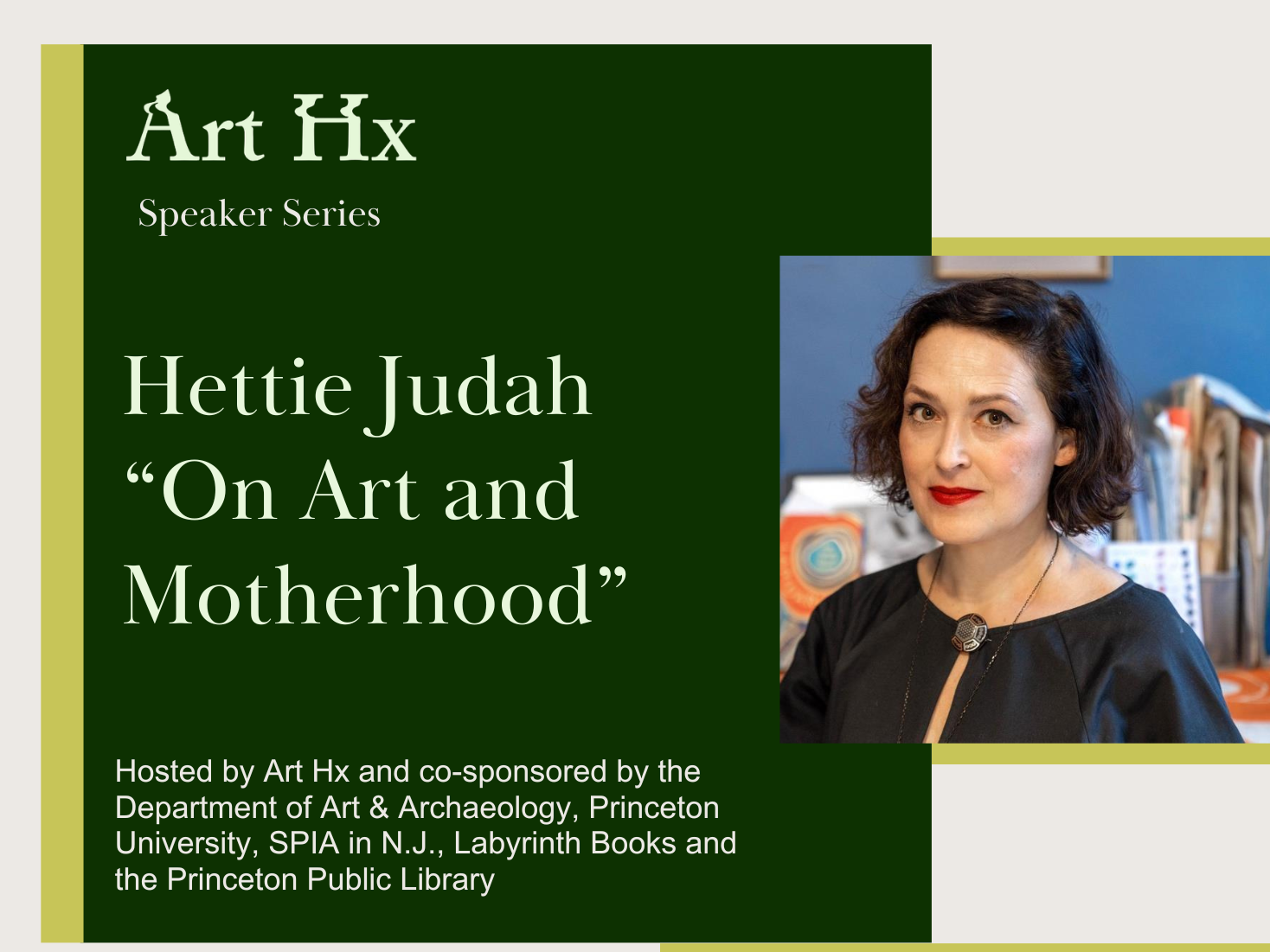 Art Hx Speaker Series: On Art and Motherhood