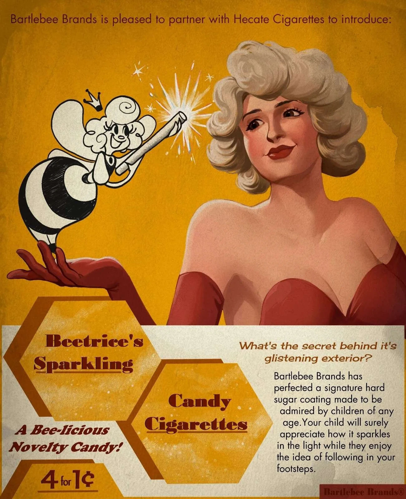   A Bartlebee poster promoting their partnership with another company. The poster contains Beetrice held in the hand of a blonde haired woman that looks at her with fondness in her eyes. The text reads “Bartlebee Brands is pleased to partner with Hec