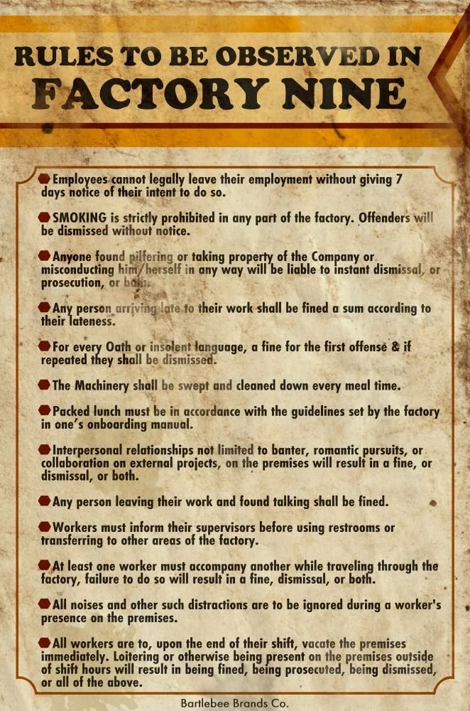 Bartlebee Rules For Factory Workers — Pendog Creative Library