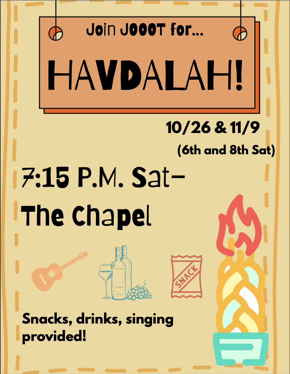 Poster created for Jewish On Our Own Terms Carleton College. Havdalah is the Jewish ceremony and celebration that marks the end of Shabbat. Designed in Canva.