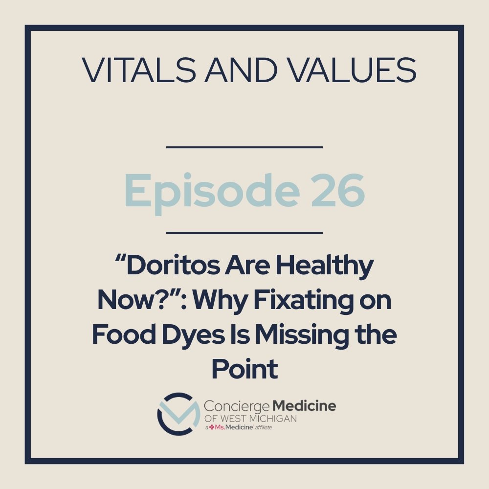 “Doritos Are Healthy Now?”: Why Fixating on Food Dyes Is Missing the Point