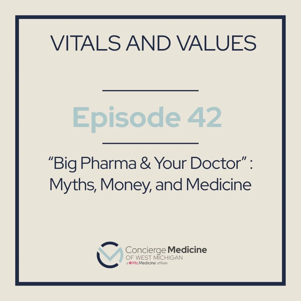 “Big Pharma &amp; Your Doctor” : Myths, Money, and Medicine