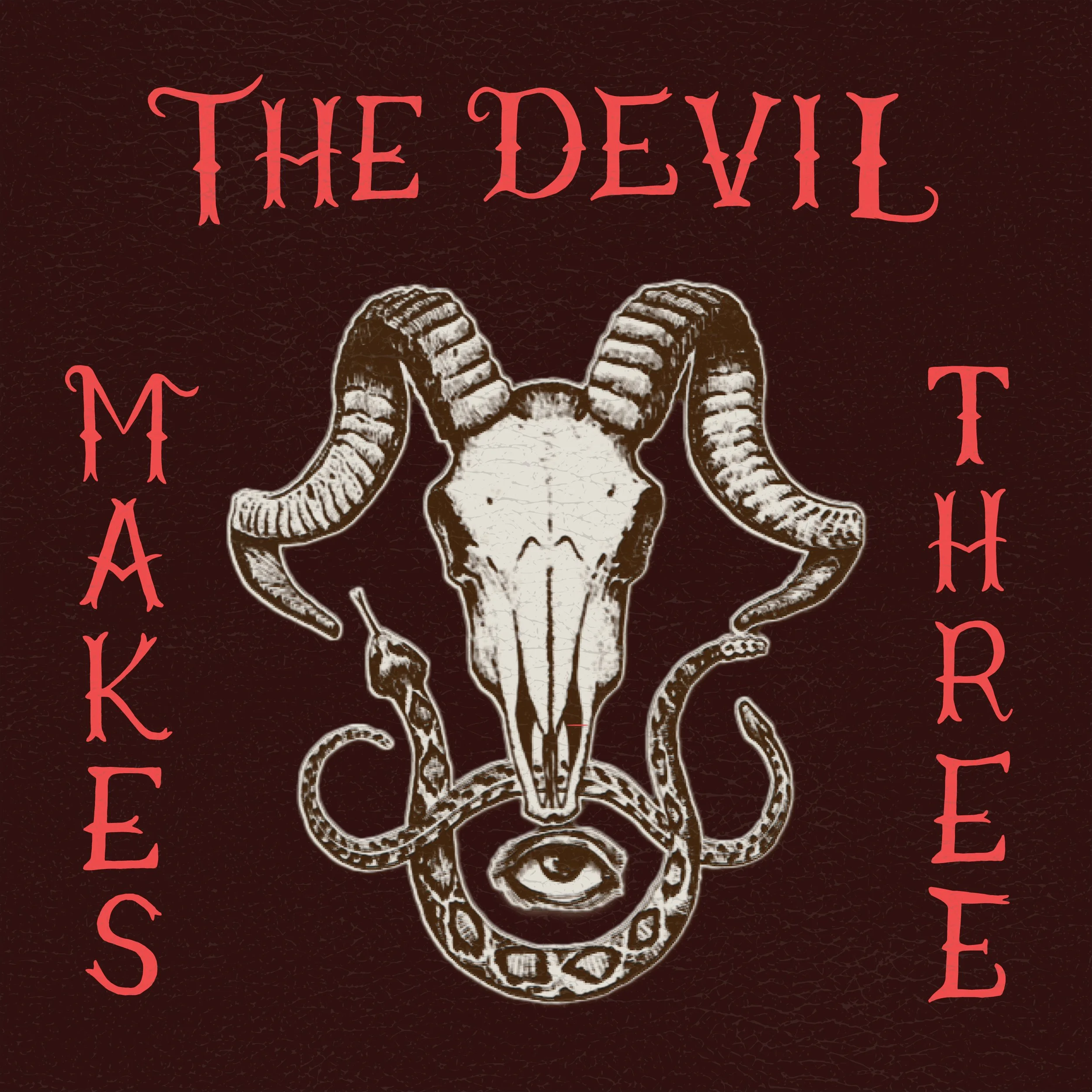 The Devil Makes Three