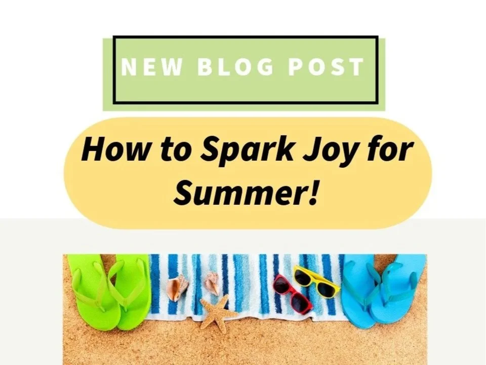 How to Spark Joy for Summer