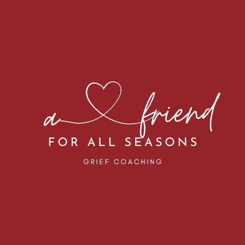 A Friend For All Seasons Thersa Hammond Grief Coaching