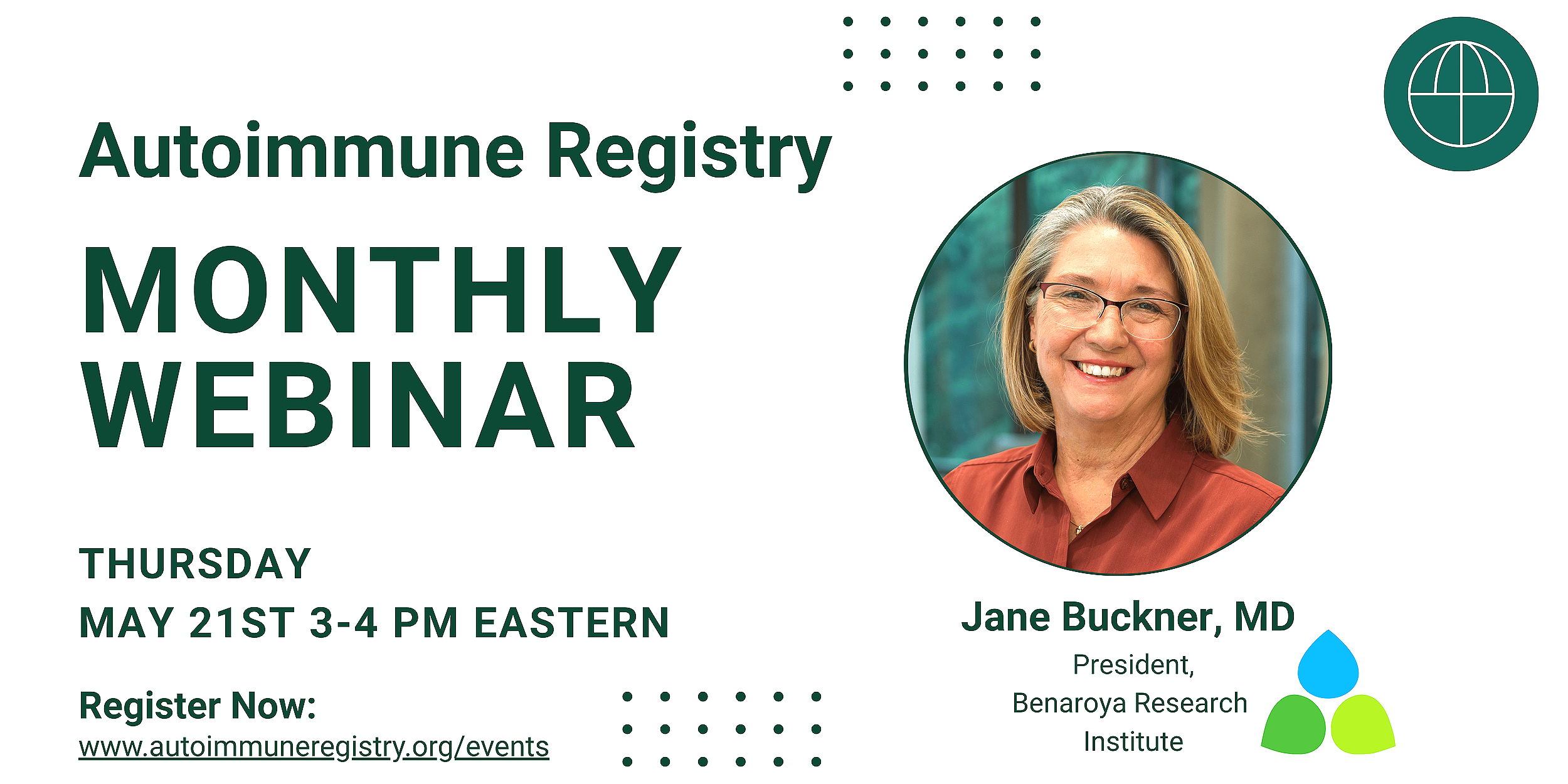 AUTOIMMUNE NETWORK MONTHLY WEBINAR — Jane Buckner, MD from Benaroya Research Institute