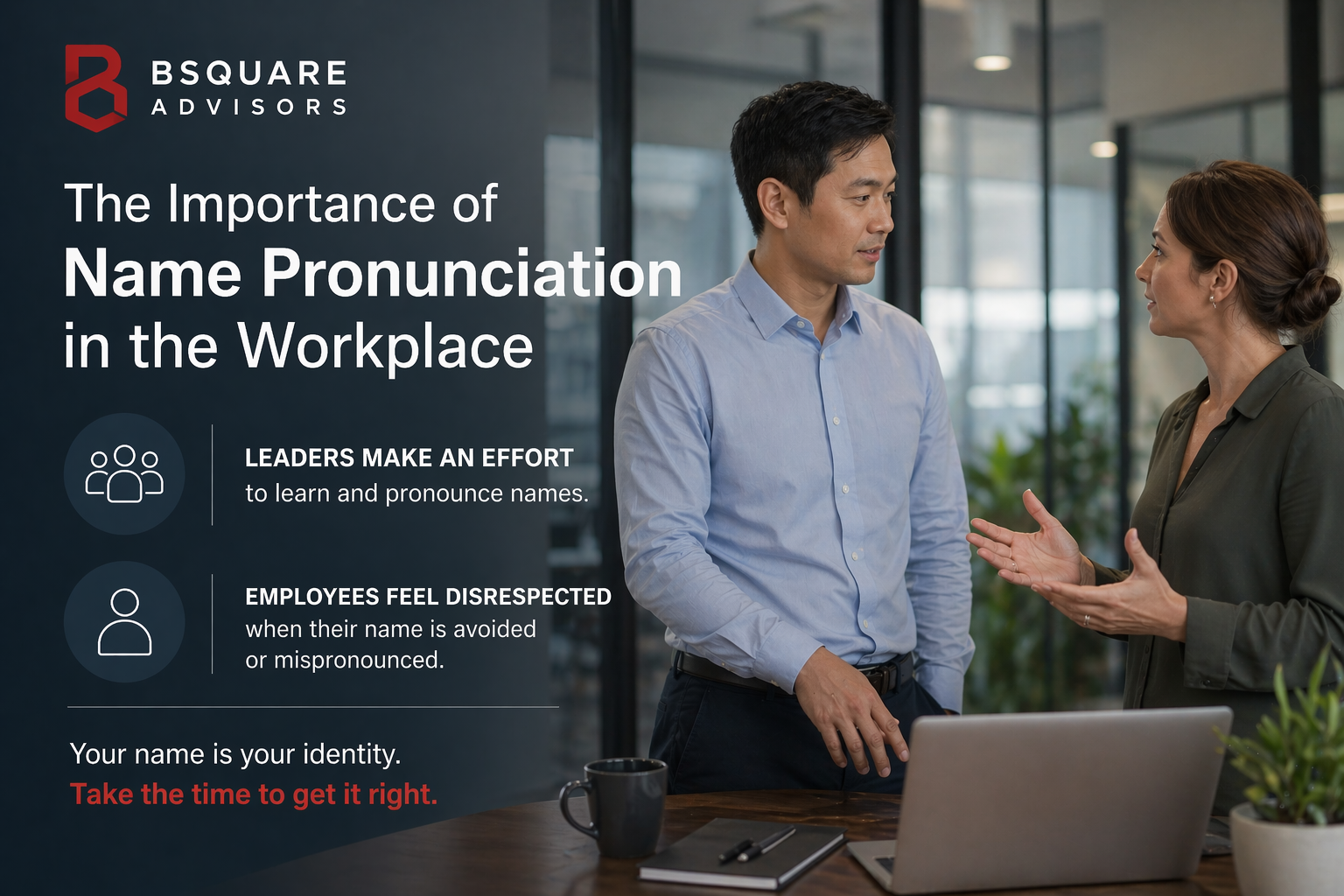The Importance of Name Pronunciation in the Workplace