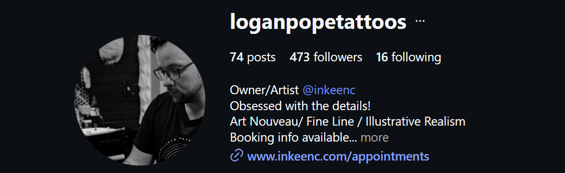 Instagram profile of loganpopetattoos featuring a black and white profile picture of a man with glasses working on art, along with follower and post counts, bio info about being an owner/artist, and a link to booking.